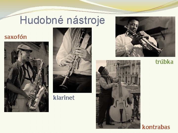 Hudobné nástroje saxofón trúbka klarinet kontrabas 