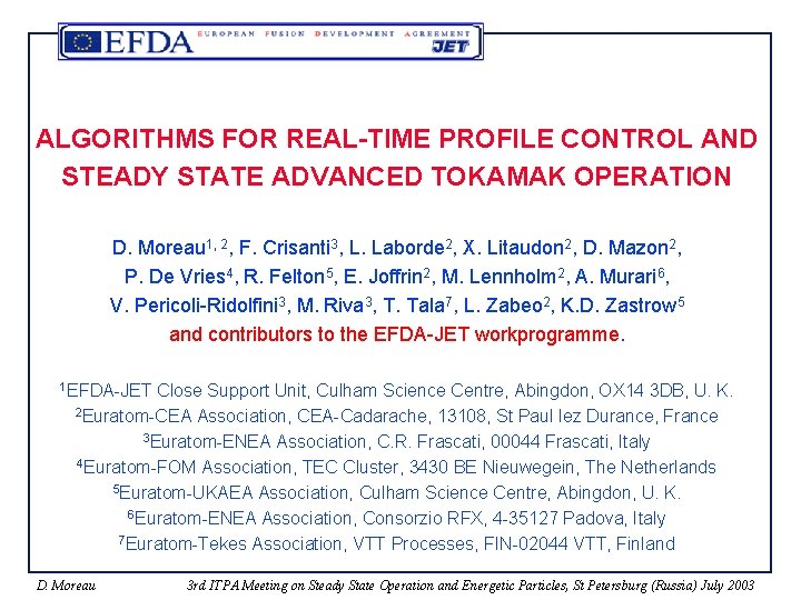 ALGORITHMS FOR REALTIME PROFILE CONTROL AND STEADY STATE
