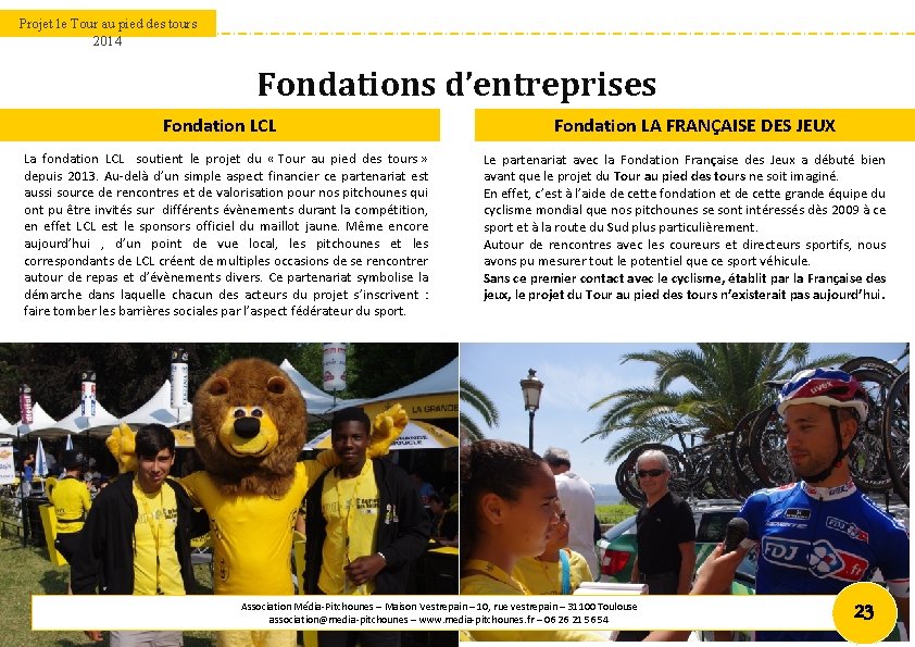 Projet le Tour au pied des tours 2014 Fondations d’entreprises Fondation LCL La fondation