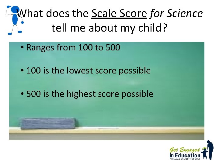What does the Scale Score for Science tell me about my child? • Ranges What does the Scale Score for Science tell me about my child? • Ranges