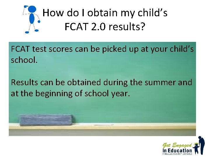 How do I obtain my child’s FCAT 2. 0 results? FCAT test scores can How do I obtain my child’s FCAT 2. 0 results? FCAT test scores can