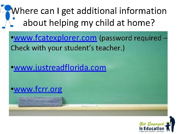 Where can I get additional information about helping my child at home? • www. Where can I get additional information about helping my child at home? • www.