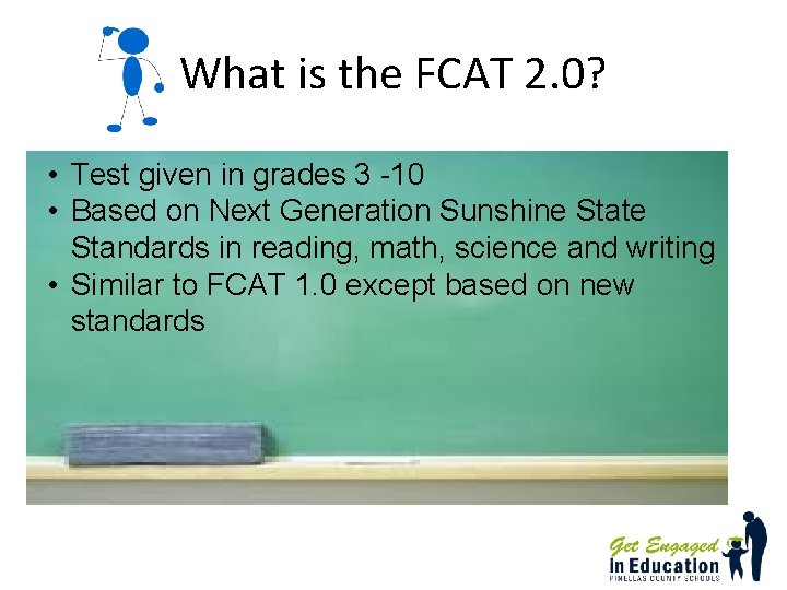What is the FCAT 2. 0? • Test given in grades 3 -10 • What is the FCAT 2. 0? • Test given in grades 3 -10 •