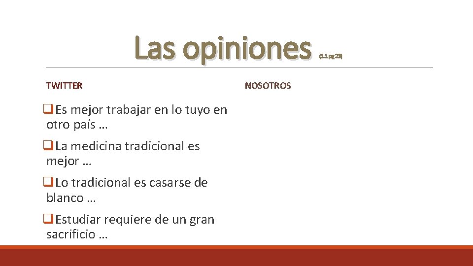 Las opiniones TWITTER q. Es mejor trabajar en lo tuyo en otro país …