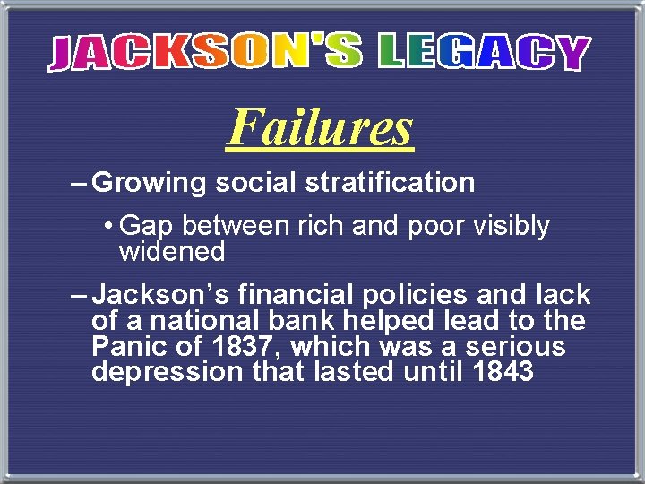 Failures – Growing social stratification • Gap between rich and poor visibly widened –