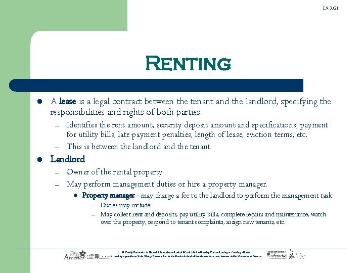 1. 9. 3. G 1 Renting l A lease is a legal contract between