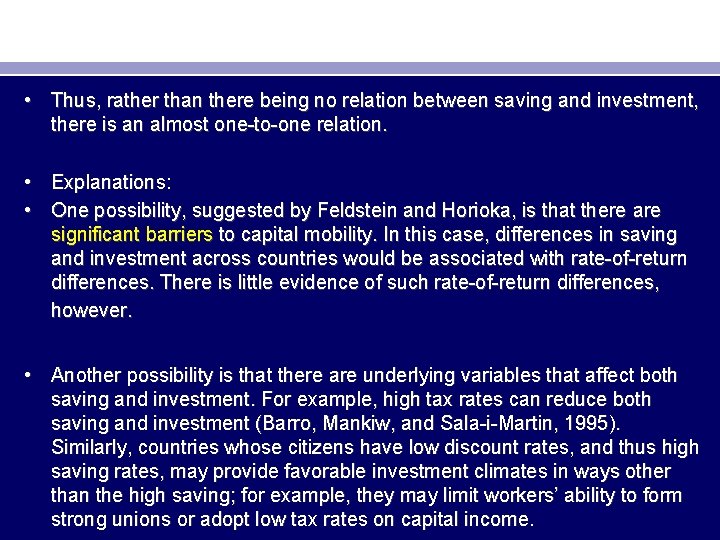  • Thus, rather than there being no relation between saving and investment, there