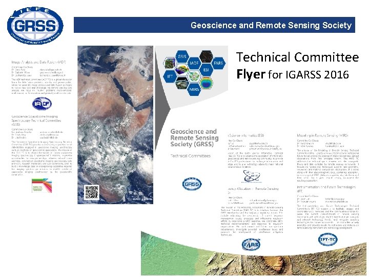 Geoscience and Remote Sensing Society Technical Committee Flyer for IGARSS 2016 