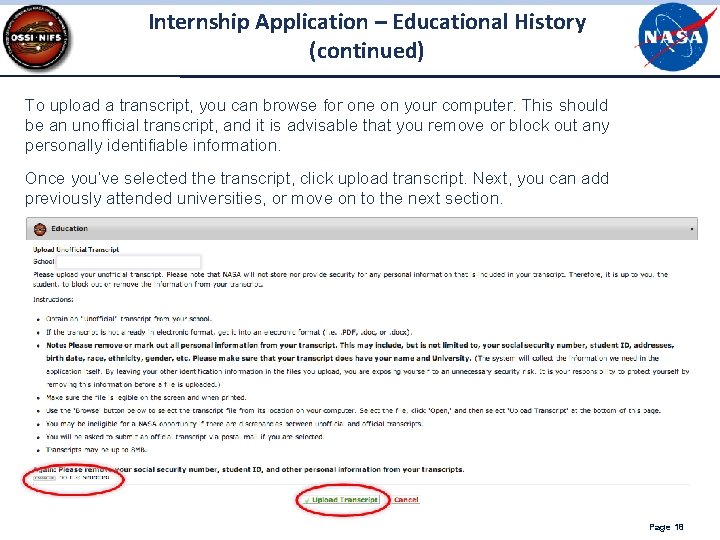 Internship Application – Educational History (continued) To upload a transcript, you can browse for Internship Application – Educational History (continued) To upload a transcript, you can browse for