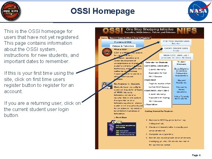 OSSI Homepage This is the OSSI homepage for users that have not yet registered. OSSI Homepage This is the OSSI homepage for users that have not yet registered.