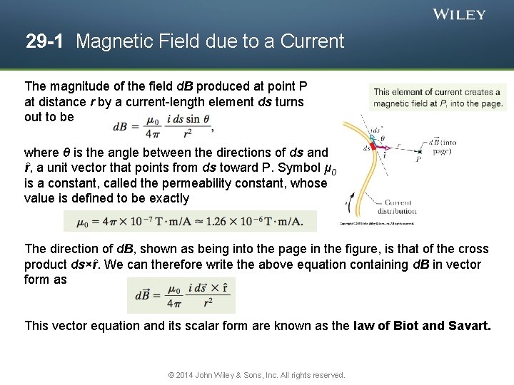 29 -1 Magnetic Field due to a Current The magnitude of the field d.