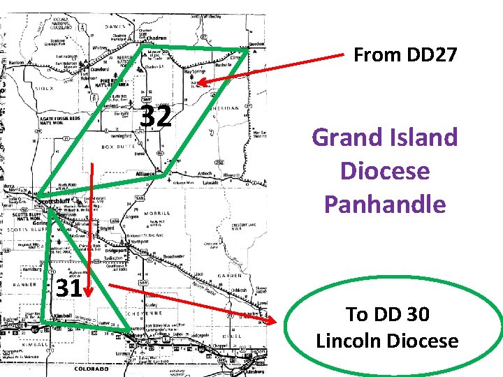 From DD 27 32 31 Grand Island Diocese Panhandle To DD 30 Lincoln Diocese