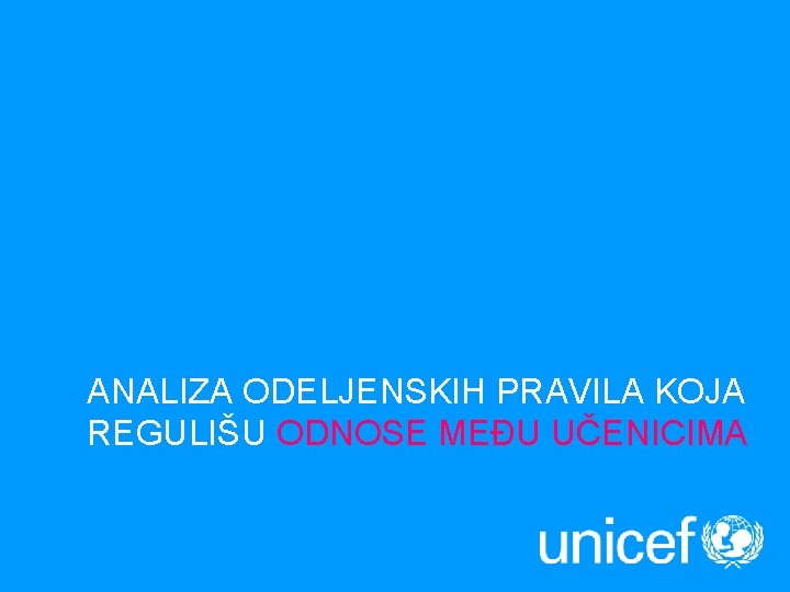 ANALIZA ODELJENSKIH PRAVILA KOJA REGULIŠU ODNOSE MEĐU UČENICIMA 