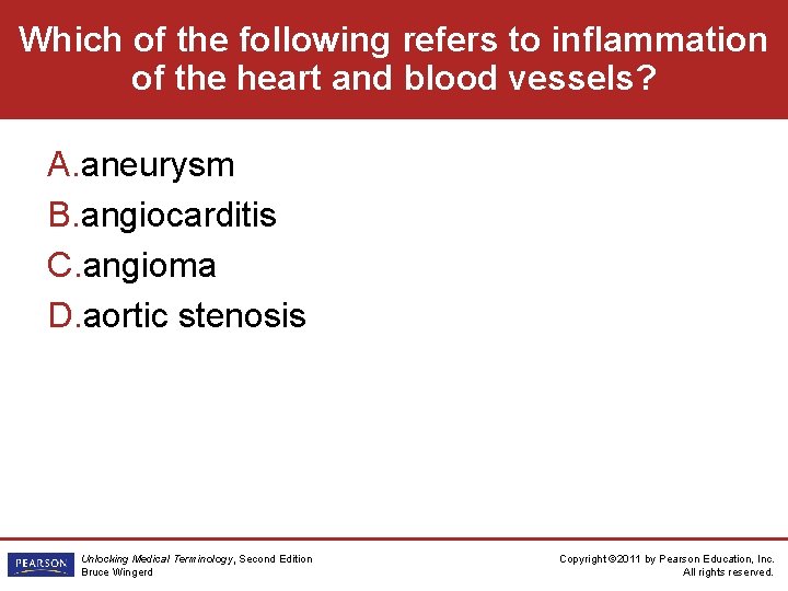 Which of the following refers to inflammation of the heart and blood vessels? A.