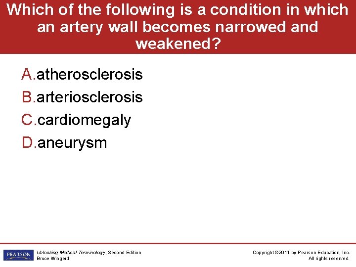 Which of the following is a condition in which an artery wall becomes narrowed