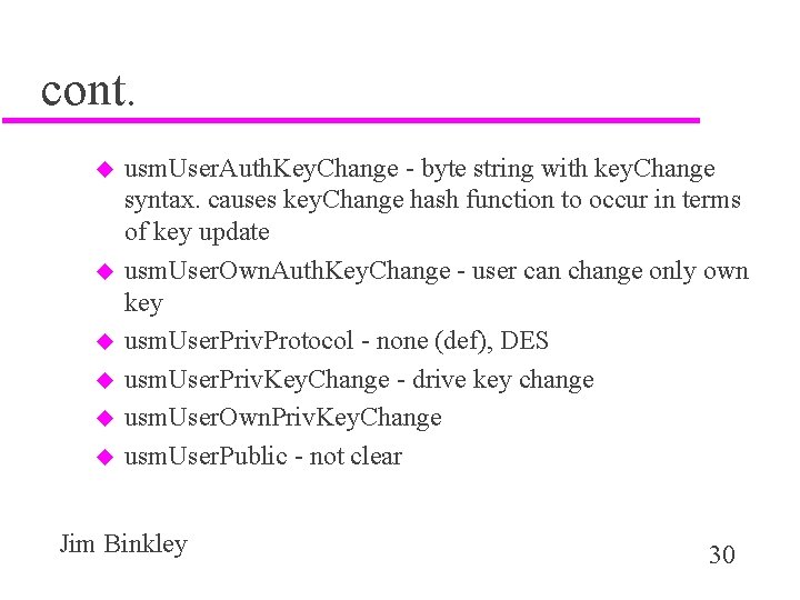 cont. u u u usm. User. Auth. Key. Change - byte string with key.
