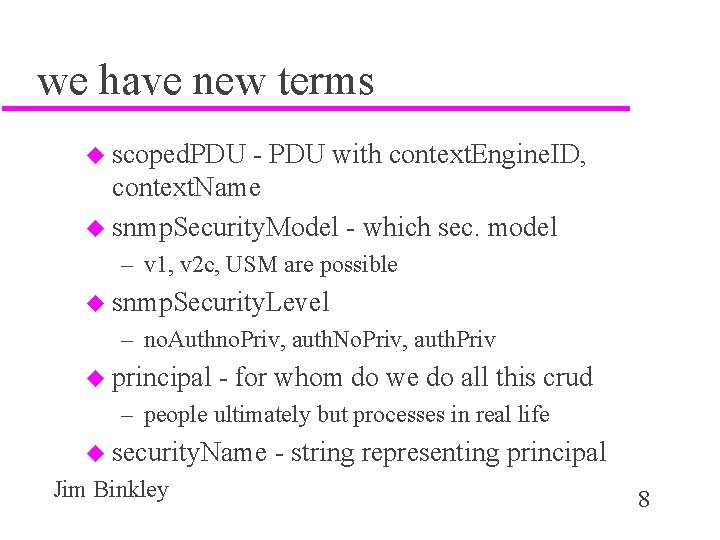 we have new terms u scoped. PDU - PDU with context. Engine. ID, context.