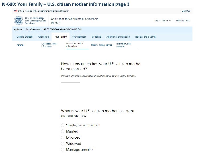 N-600: Your Family – U. S. citizen mother information page 3 