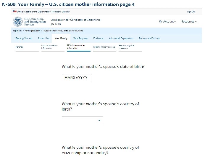 N-600: Your Family – U. S. citizen mother information page 4 