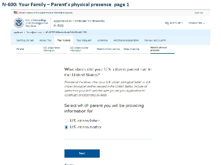 N-600: Your Family – Parent’s physical presence page 1 