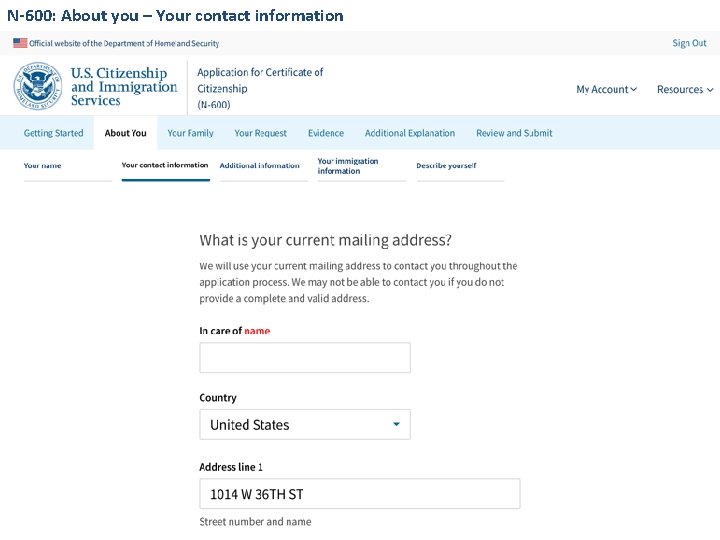 N-600: About you – Your contact information 