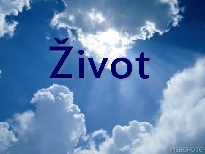 Život 