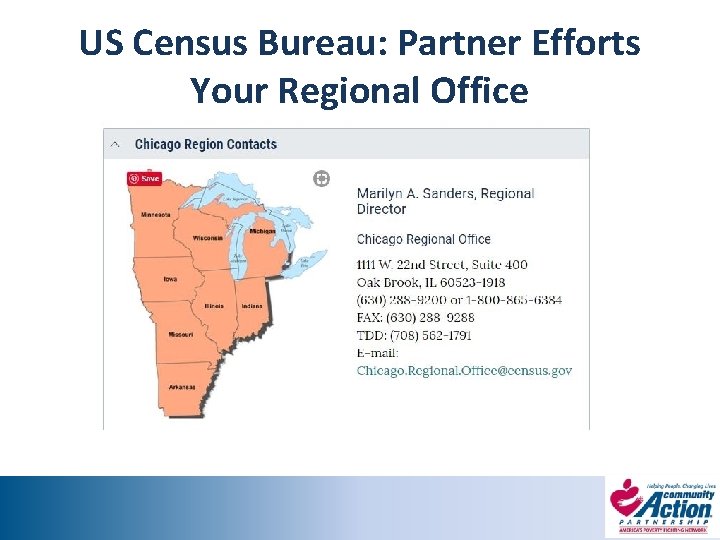 US Census Bureau: Partner Efforts Your Regional Office 