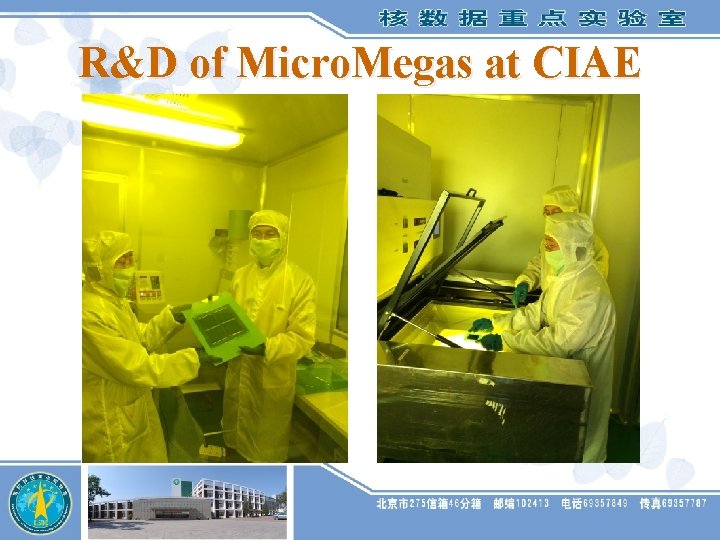 R&D of Micro. Megas at CIAE 