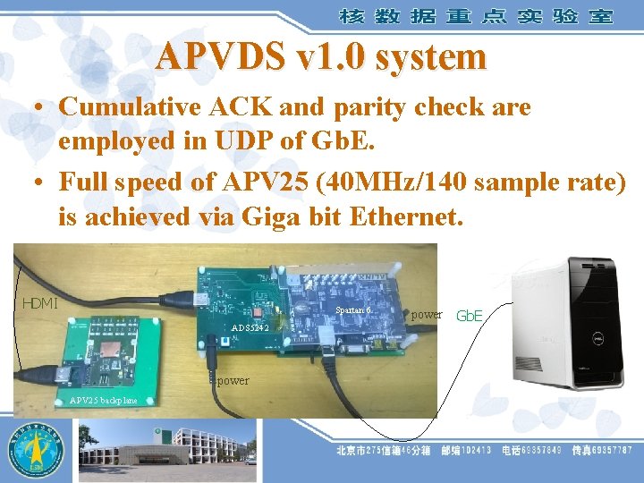 APVDS v 1. 0 system • Cumulative ACK and parity check are employed in