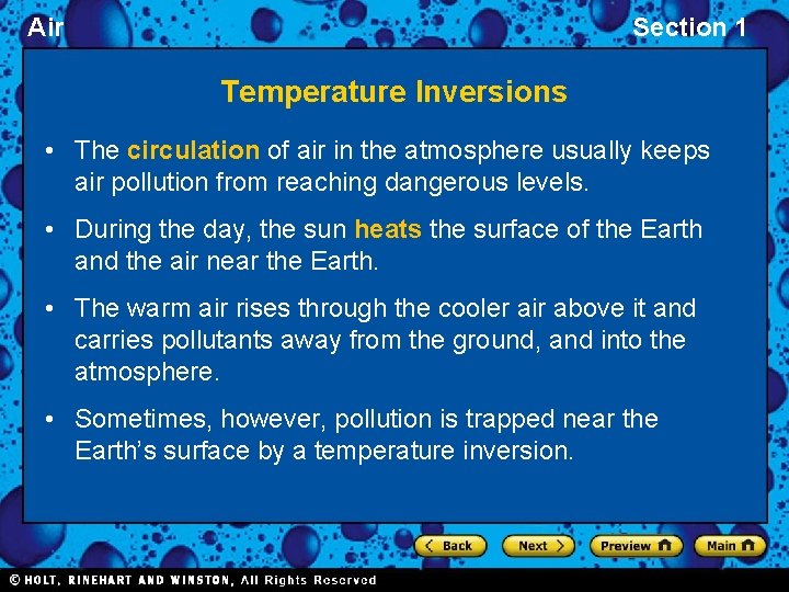 Air Section 1 Temperature Inversions • The circulation of air in the atmosphere usually