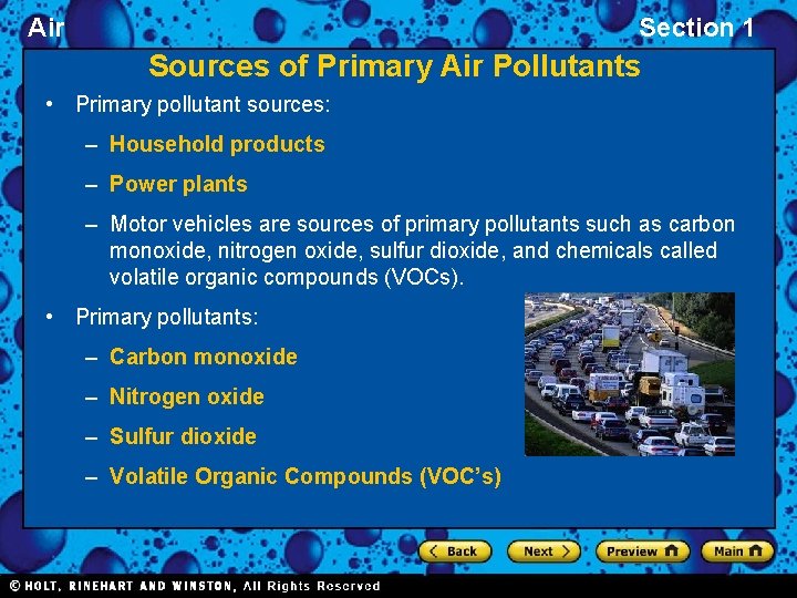 Air Section 1 Sources of Primary Air Pollutants • Primary pollutant sources: – Household