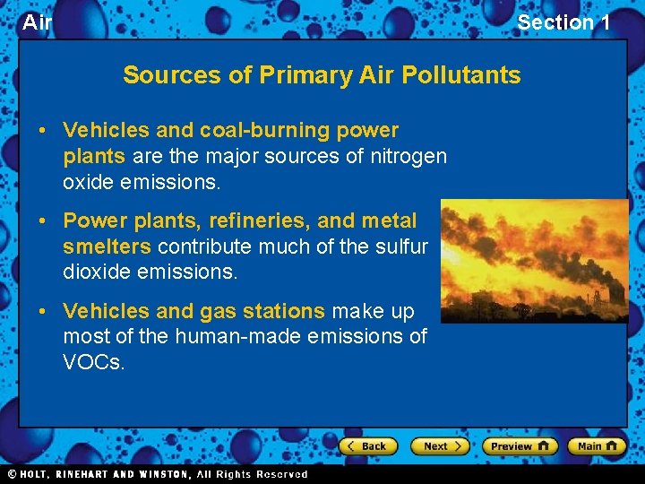 Air Section 1 Sources of Primary Air Pollutants • Vehicles and coal-burning power plants