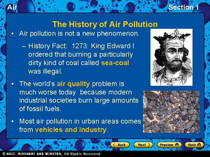 Air Section 1 The History of Air Pollution • Air pollution is not a