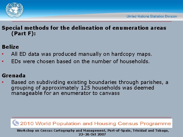 Special methods for the delineation of enumeration areas (Part F): Belize • All ED