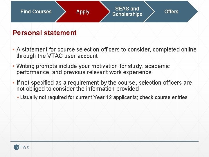 Find Courses Apply SEAS and Scholarships Offers Personal statement ▪ A statement for course