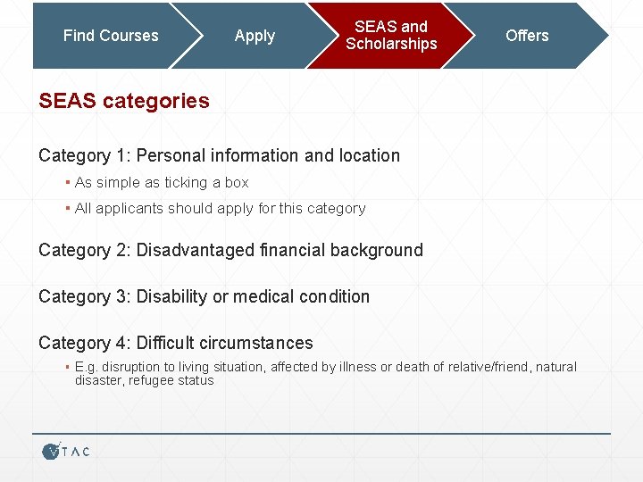 Find Courses Apply SEAS and Scholarships Offers SEAS categories Category 1: Personal information and