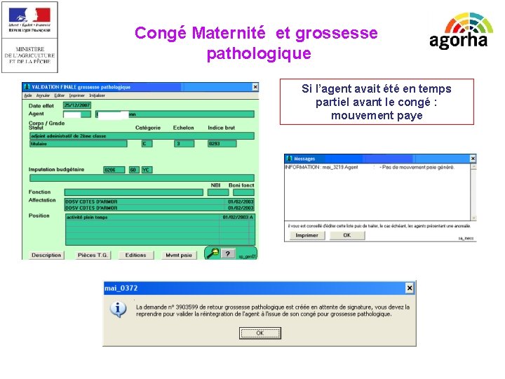 EPICEA Congé Maternité et grossesse pathologique Si l’agent avait été en temps partiel avant