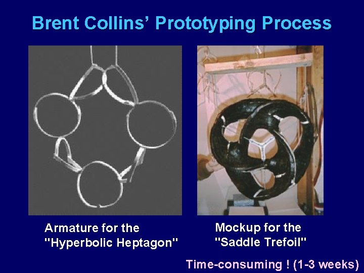 Brent Collins’ Prototyping Process Armature for the "Hyperbolic Heptagon" Mockup for the "Saddle Trefoil"