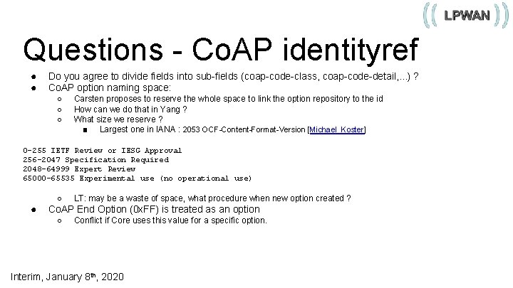 Questions - Co. AP identityref ● ● Do you agree to divide fields into