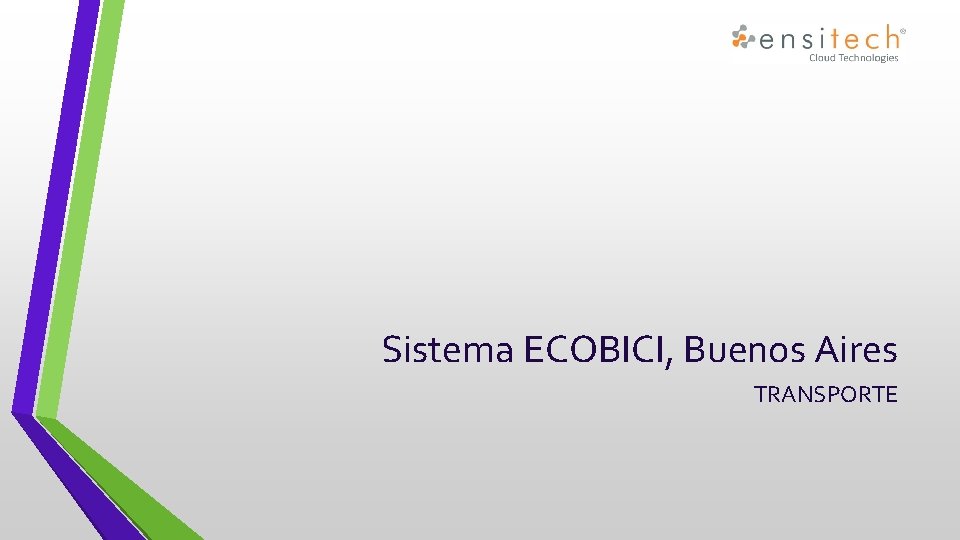 Sistema ECOBICI, Buenos Aires TRANSPORTE 