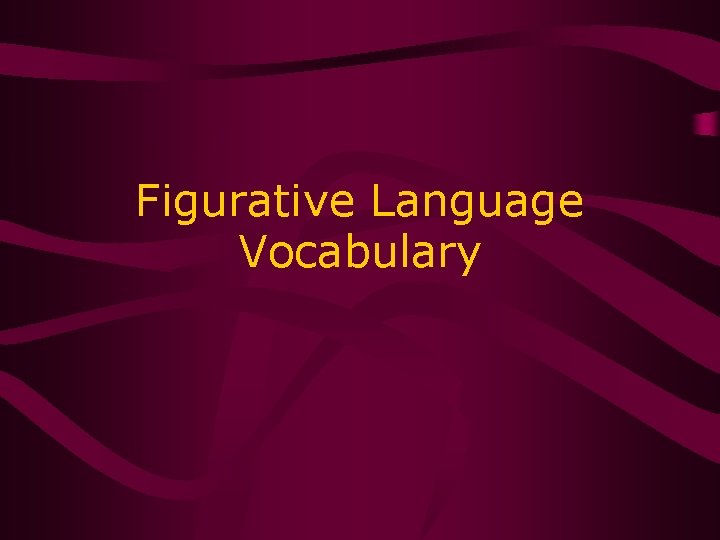 Figurative Language Vocabulary 