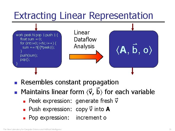 Extracting Linear Representation work peek N pop 1 push 1 { float sum =