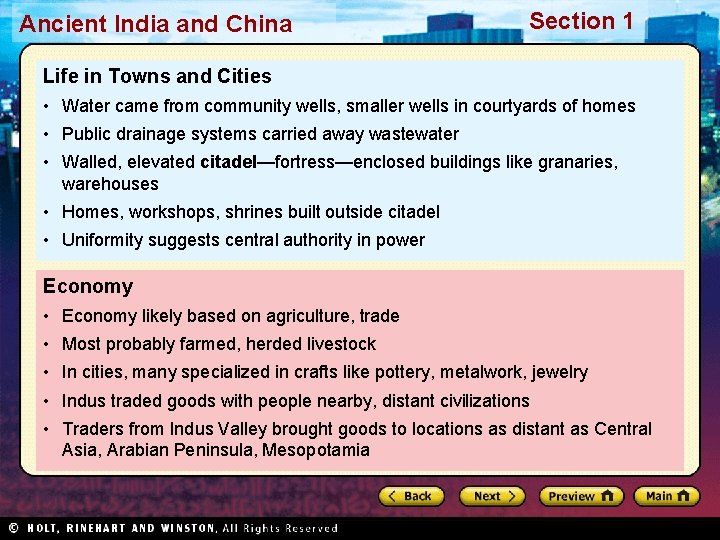 Ancient India and China Section 1 Life in Towns and Cities • Water came