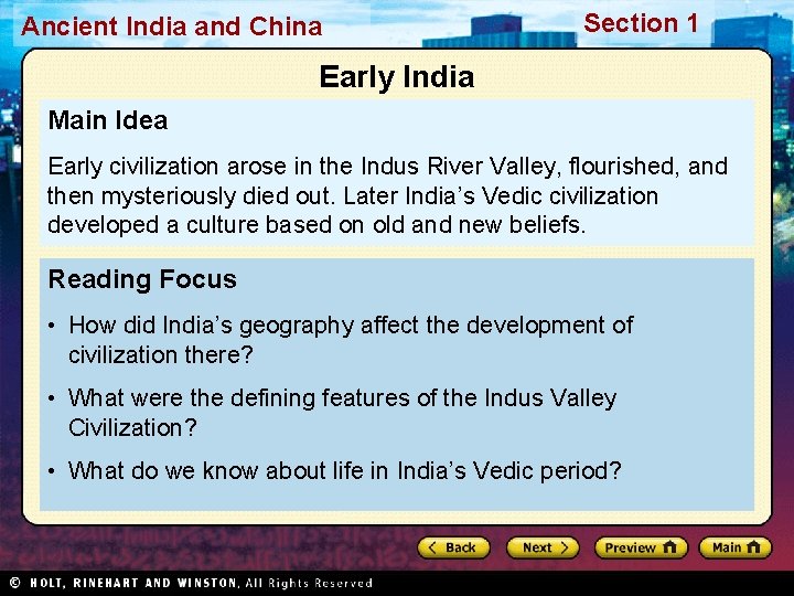 Ancient India and China Section 1 Early India Main Idea Early civilization arose in