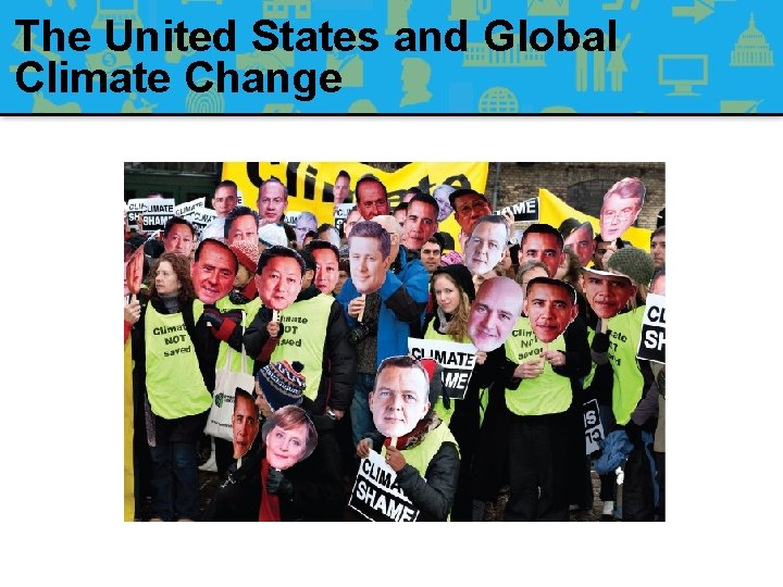 The United States and Global Climate Change 