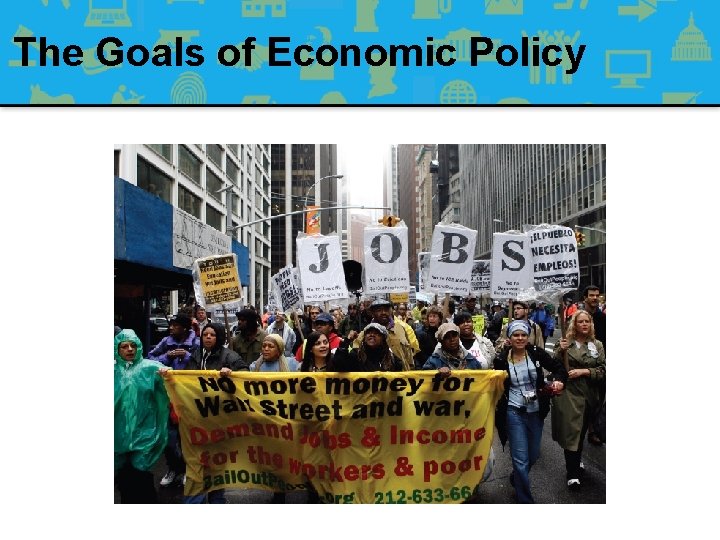 The Goals of Economic Policy 