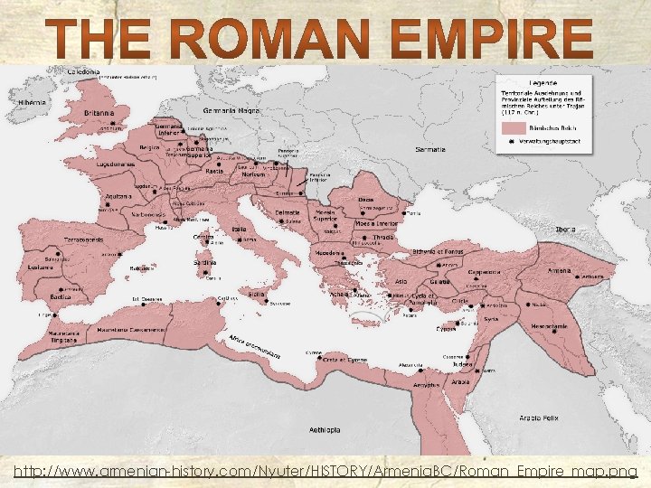 http: //www. armenian-history. com/Nyuter/HISTORY/Armenia. BC/Roman_Empire_map. png 