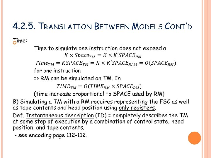 4. 2. 5. TRANSLATION BETWEEN MODELS CONT’D 