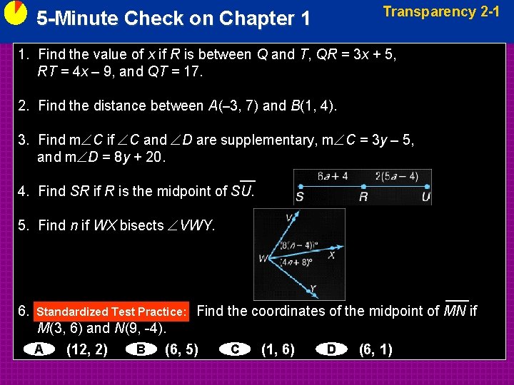 Transparency 2 -1 5 -Minute Check on Chapter 1 1. Find the value of