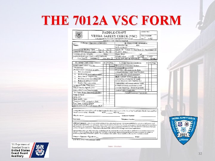 THE 7012 A VSC FORM 32 